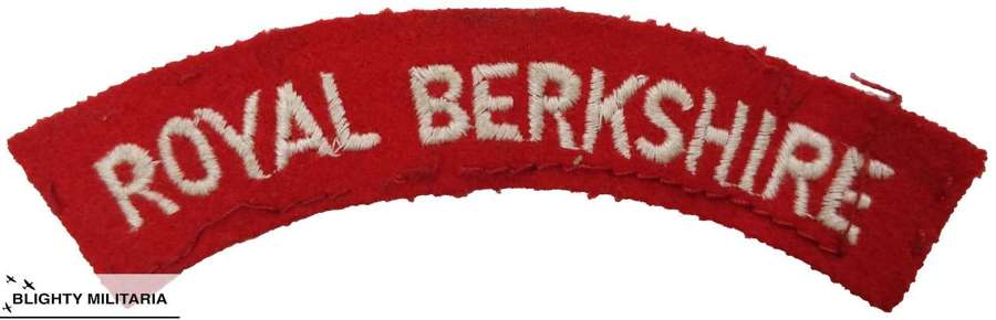 Original WW2 Period Royal Berkshire Regiment Shoulder Title